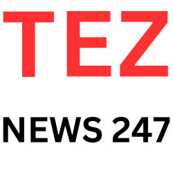 Tez News 247